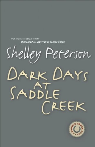 9781554703937: Dark Days at Saddle Creek (A Saddle Creek Book)