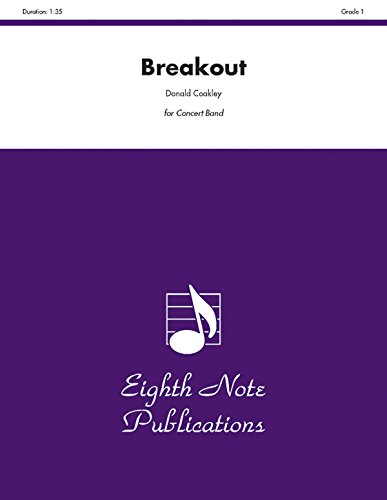 Beispielbild fr Breakout: Conductor Score & Parts (Eighth Note Publications) zum Verkauf von Magers and Quinn Booksellers