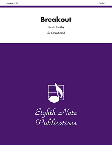 Imagen de archivo de Breakout: Conductor Score & Parts (Eighth Note Publications) a la venta por Magers and Quinn Booksellers