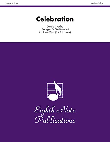 Celebration: Score & Parts (Eighth Note Publications) (9781554721627) by [???]