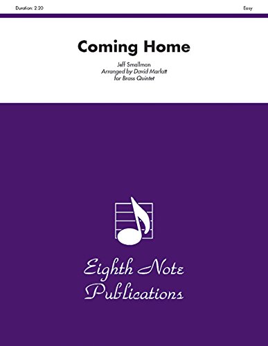 Coming Home: Score & Parts (Eighth Note Publications) (9781554721863) by [???]