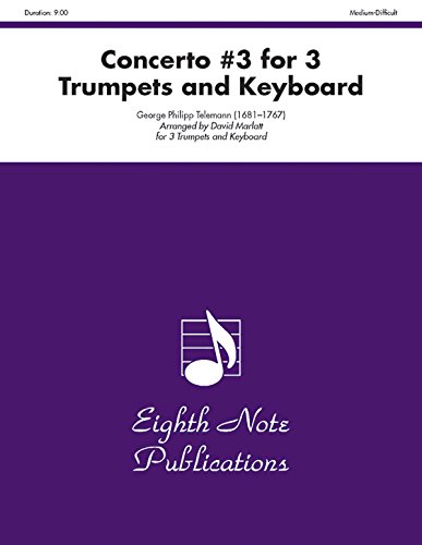 9781554722006: Concerto #3 for 3 Trumpets and Keyboard: Score & Parts (Eighth Note Publications)