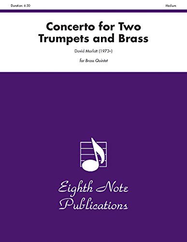 Concerto for Two Trumpets and Brass: Score & Parts (Eighth Note Publications) (9781554722150) by [???]