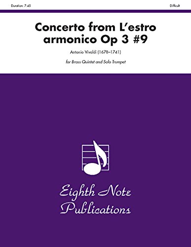 9781554722211: Concerto (from L'estro Armonico, Op 3 #9): Score & Parts (Eighth Note Publications)