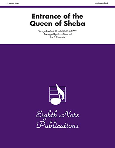 Entrance of the Queen of Sheba: Score & Parts (Eighth Note Publications) (9781554723379) by [???]