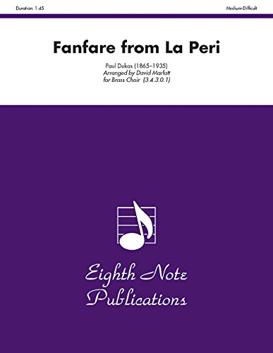 Fanfare (from La Peri): Score & Parts (Eighth Note Publications) (9781554723577) by [???]