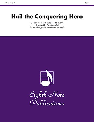 Hail the Conquering Hero: Score & Parts (Eighth Note Publications) (9781554724345) by [???]