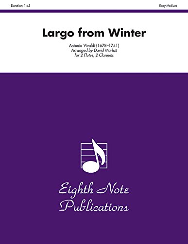 Largo from Winter (from The Four Seasons): Score & Parts (Eighth Note Publications) (9781554725366) by [???]
