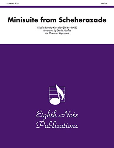 Minisuite (from Scheherazade): Part(s) (Eighth Note Publications) (9781554726233) by [???]