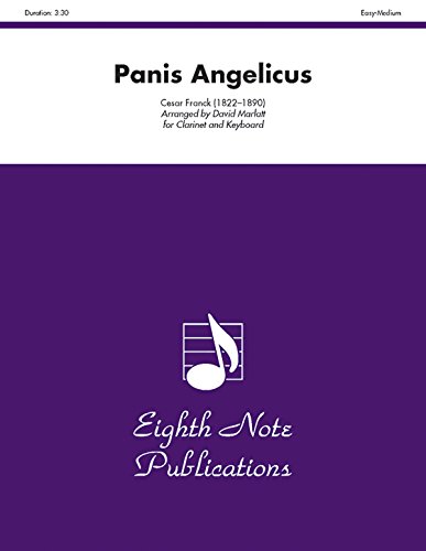 Panis Angelicus Clarinet/Keyboard - David Marlatt (Arranger), Cesar Franck (Composer)