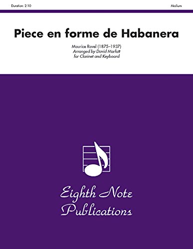 9781554727575: Piece En Forme de Habanera, Medium (Eighth Note Publications)