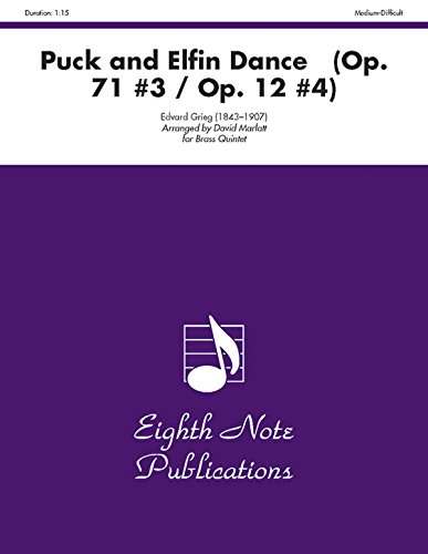 9781554727889: Puck and Elfin Dance (Op. 71 #3 / Op. 12 #4): Score & Parts (Eighth Note Publications)