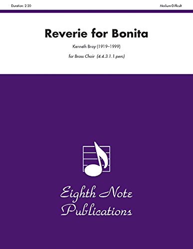 Reverie for Bonita: Score & Parts (Eighth Note Publications) (9781554728213) by [???]