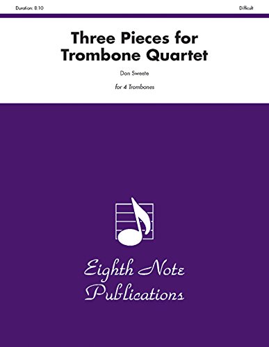 Stock image for Three Pieces for Trombone Quartet: Score & Parts (Eighth Note Publications) [Soft Cover ] for sale by booksXpress