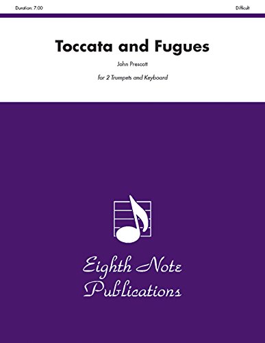 Toccata and Fugues: Part(s) (Eighth Note Publications) (9781554730681) by [???]