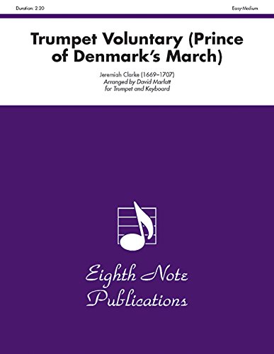 Imagen de archivo de Trumpet Voluntary: Prince of Denmark's March a la venta por Ergodebooks