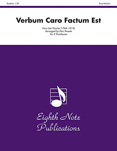 9781554731336: Verbum Caro Factum Est: Score & Parts (Eighth Note Publications)