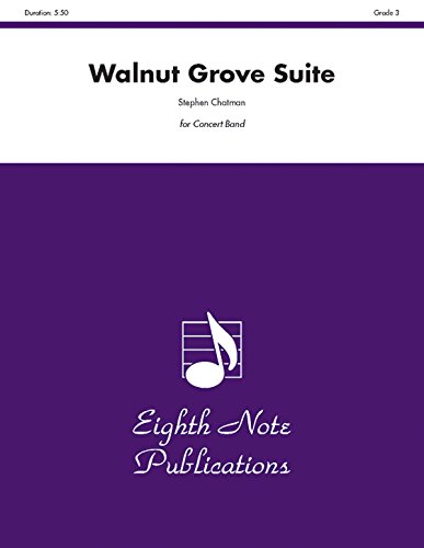 Stock image for Walnut Grove Suite: Conductor Score & Parts (Eighth Note Publications) for sale by Magers and Quinn Booksellers