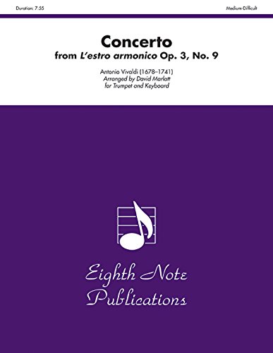 9781554732203: Concerto (from L'estro armonico Op. 3, No. 9): Part(s) (Eighth Note Publications)