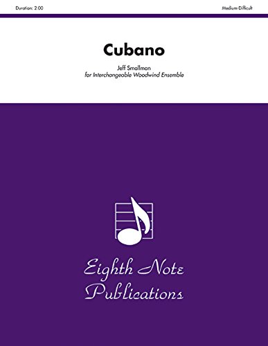 Cubano: Score & Parts (Eighth Note Publications) (9781554733484) by [???]