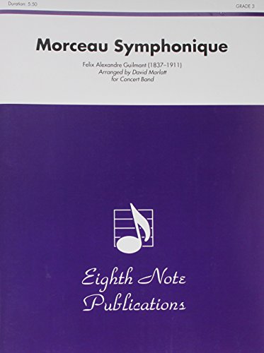 Morceau Symphonique: Solo Trombone and Concert Band, Conductor Score (Eighth Note Publications) (9781554734313) by [???]