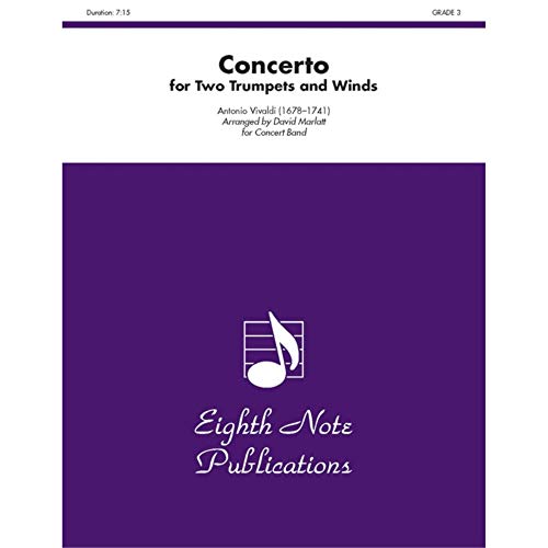 Concerto for Two Trumpets and Winds: Conductor Score (Eighth Note Publications) (9781554734368) by [???]