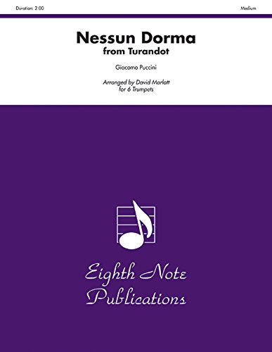 Nessun Dorma (from Turnadot): Score & Parts (Eighth Note Publications) (9781554734580) by [???]