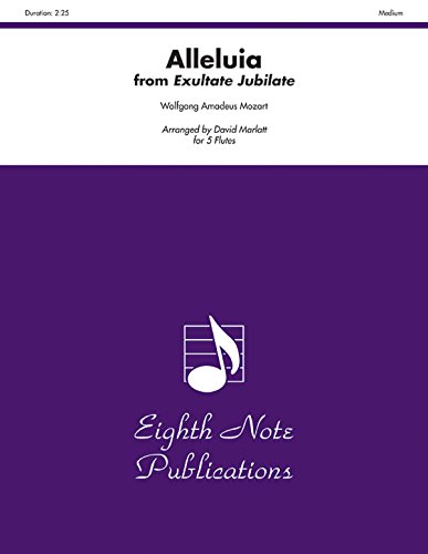 Alleluia (from Exultate Jubilate): Score & Parts (Eighth Note Publications) (9781554734696) by [???]