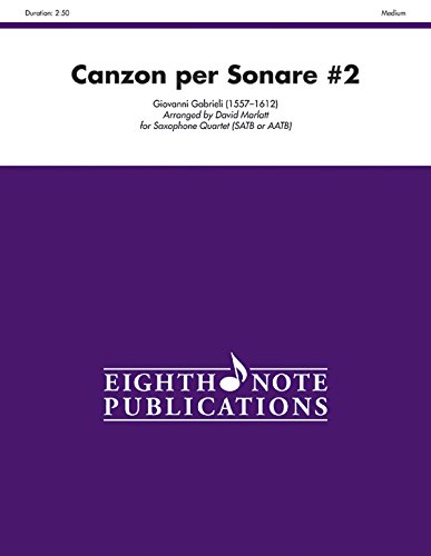 9781554737062: Canzon per Sonare #2: Satb or Aatb, Score & Parts (Eighth Note Publications)