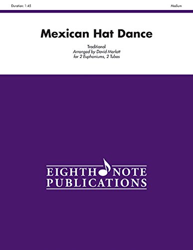 Mexican Hat Dance: Score & Parts (Eighth Note Publications) (9781554738250) by [???]