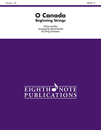 Stock image for O Canada (Conductor Score & Parts) (Eighth Note Publications) for sale by Magers and Quinn Booksellers