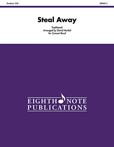 Steal Away: Conductor Score & Parts (Eighth Note Publications) (9781554738632) by [???]