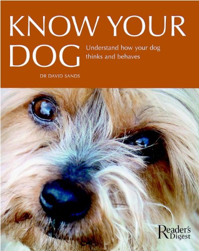 Stock image for Know Your Dog : Understand How Your Dog Thinks and Behaves for sale by Better World Books