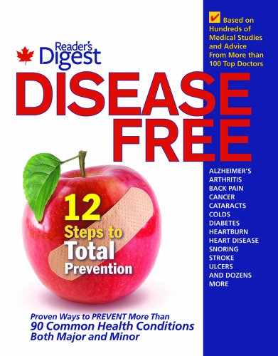 Stock image for Disease Free: 12 Steps to Total Prevention for sale by Better World Books: West