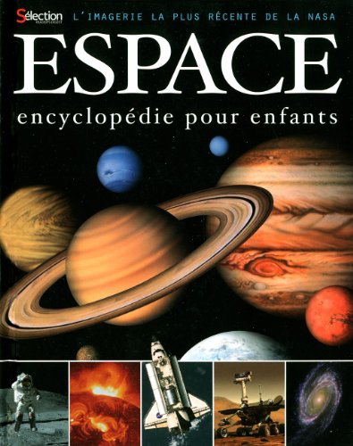 Stock image for Espace - Encyclopdie pour enfants for sale by Better World Books