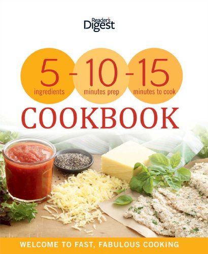 Stock image for 5-10-15 Cookbook: 5 Ingredients-10 Minutes Prep-15 Minutes to Cook for sale by ThriftBooks-Dallas