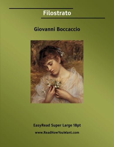 Stock image for Filostrato: Easyread Super Large 18pt Edition for sale by Revaluation Books