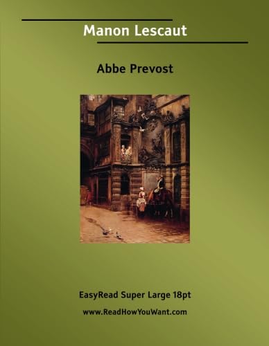 9781554803385: Manon Lescaut: [EasyRead Super Large 18pt Edition]