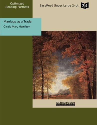 Stock image for Marriage as a Trade (EasyRead Super Large 24pt Edition) for sale by Revaluation Books