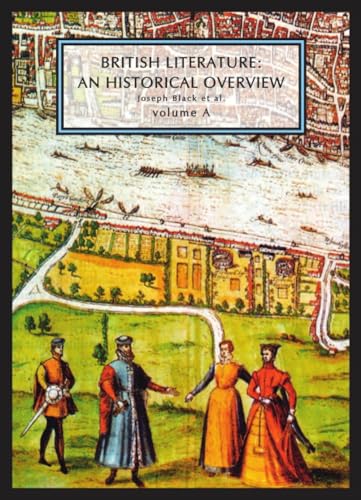 Imagen de archivo de British Literature: A Historical Overview, Vol. A a la venta por More Than Words