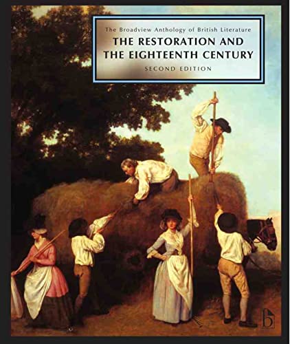 Beispielbild fr The Broadview Anthology of British Literature: Volume 3: The Restoration and the Eighteenth Century - Second Edition (Broadview Anthology of British Literature - Second Edition) zum Verkauf von HPB-Red