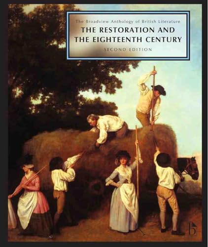 9781554810475: The Broadview Anthology of British Literature: Volume 3: The Restoration and the Eighteenth Century - Second Edition (Broadview Anthology of British Literature - Second Edition)