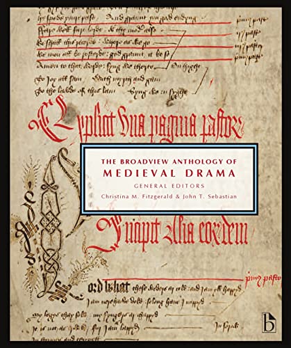 Imagen de archivo de The Broadview Anthology of Medieval Drama a la venta por Zoom Books Company