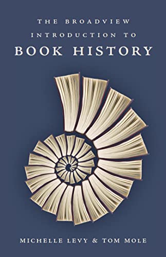 9781554810871: The Broadview Introduction to Book History