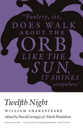 9781554810949: Twelfth Night: A Broadview Internet Shakespeare Edition (Broadview Editions)