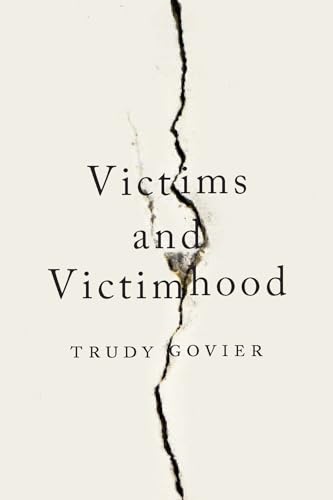 Stock image for Victims and Victimhood for sale by Revaluation Books