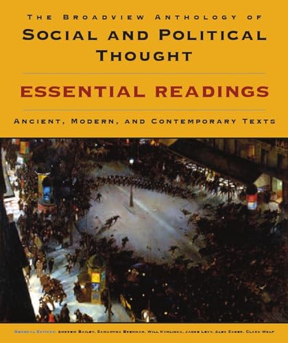 9781554811021: The Broadview Anthology of Social and Political Thought: Essential Readings, Ancient, Modern, and Contemporary Texts