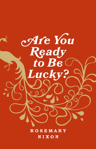 Stock image for Are You Ready to Be Lucky? for sale by Russell Books