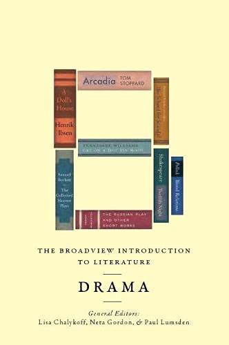 Beispielbild fr Broadview Introduction to Literature: Drama zum Verkauf von Better World Books: West