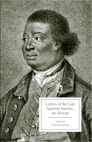 9781554811960: Letters of the Late Ignatius Sancho, an African (Broadview Editions)